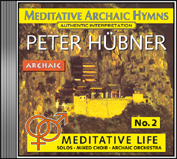 Meditative Archaic Hymns - Meditative Life Mixed Choir No. 2