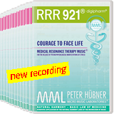 Peter H&uuml;bner - Medical Resonance Therapy Music&reg; - Courage to Face Life - RRR 921