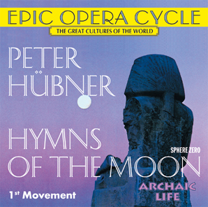 Peter H&uuml;bner - Hymns - Hymns of the Moon - 1st Movement