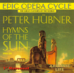 Peter H&uuml;bner - Hymns - Hymns of the Sun - 1st Movement