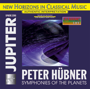 Peter H&uuml;bner - Symphonies - Symphonies of the Planets - JUPITER