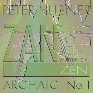 Peter H&uuml;bner - Archaic - Zan Archaic - No. 1