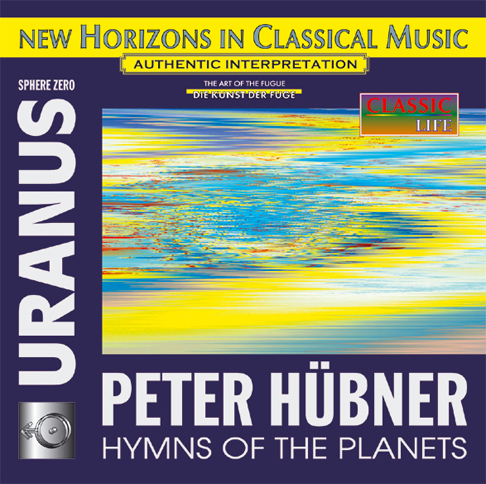 Peter Hübner - Hymnen der Planeten - URANUS