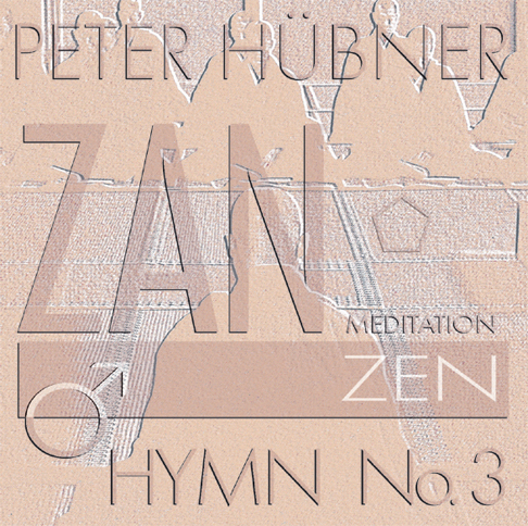 Peter Hübner - Zen Hymns - Male Choir No. 3