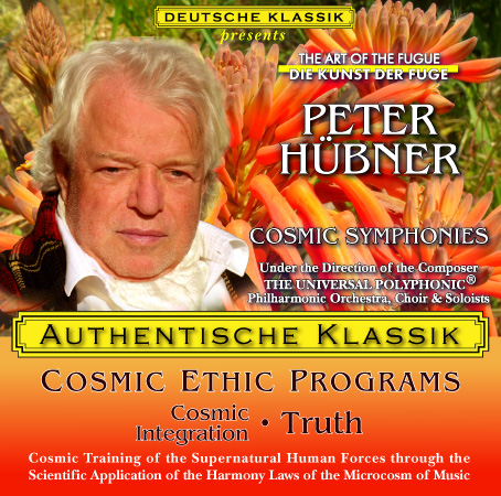 Peter Hübner - PETER HÜBNER ETHIC PROGRAMS - Cosmic Integration