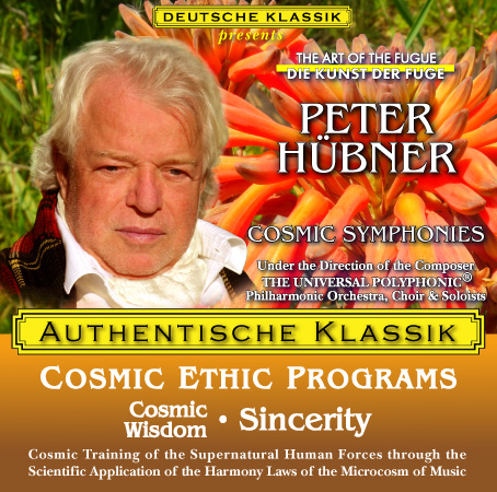 Peter Hübner - PETER HÜBNER ETHIC PROGRAMS - Cosmic Wisdom