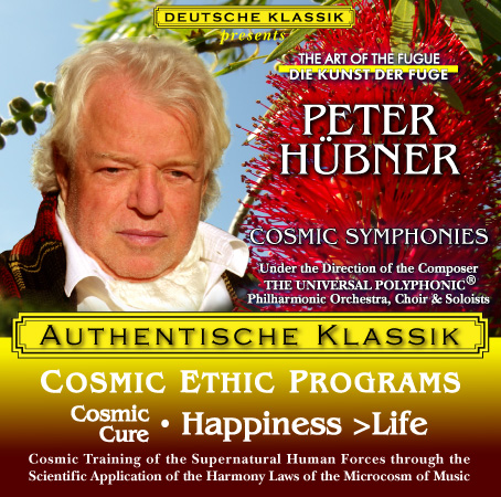 Peter Hübner - PETER HÜBNER ETHIC PROGRAMS - Cosmic Cure of Souls