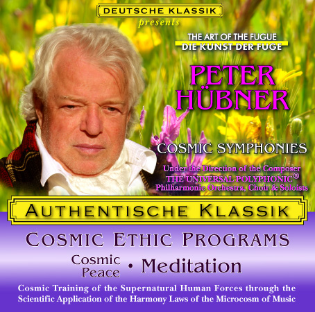 Peter Hübner - PETER HÜBNER ETHIC PROGRAMS - Cosmic Peace