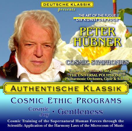 Peter Hübner - PETER HÜBNER ETHIC PROGRAMS - Cosmic Joy of Life