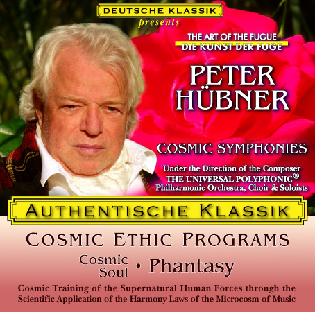 Peter Hübner - PETER HÜBNER ETHIC PROGRAMS - Cosmic Soul