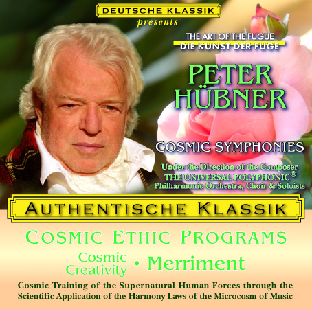 Peter Hübner - PETER HÜBNER ETHIC PROGRAMS - Cosmic Creativity