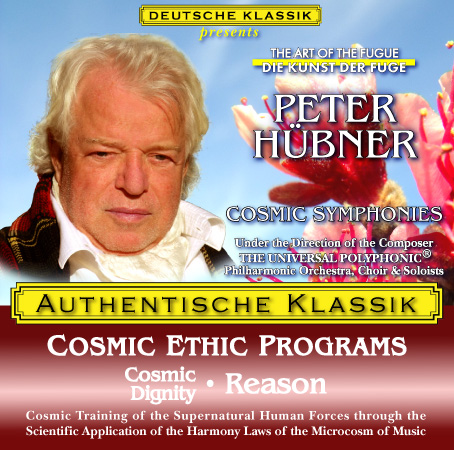 Peter Hübner - PETER HÜBNER ETHIC PROGRAMS - Cosmic Dignity