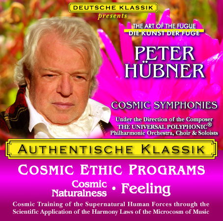 Peter Hübner - PETER HÜBNER ETHIC PROGRAMS - Cosmic Naturalness