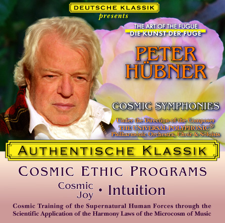Peter Hübner - PETER HÜBNER ETHIC PROGRAMS - Cosmic Joy of Life