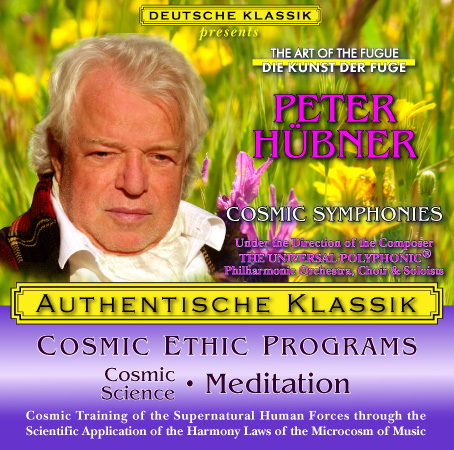Peter Hübner - PETER HÜBNER ETHIC PROGRAMS - Cosmic Science
