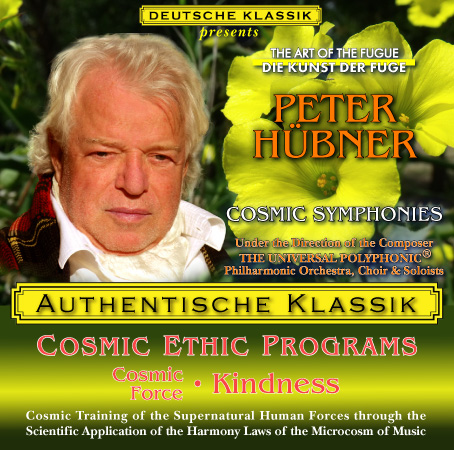 Peter Hübner - PETER HÜBNER ETHIC PROGRAMS - Cosmic Force of Life