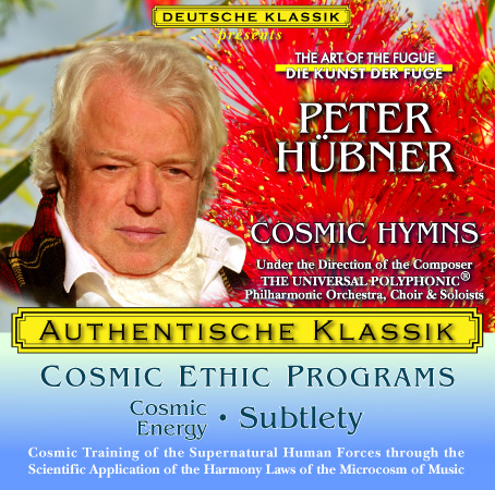 Peter Hübner - PETER HÜBNER ETHIC PROGRAMS - Cosmic Energy