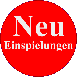 Neueinspielungen