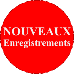 nouveaux enregistrements