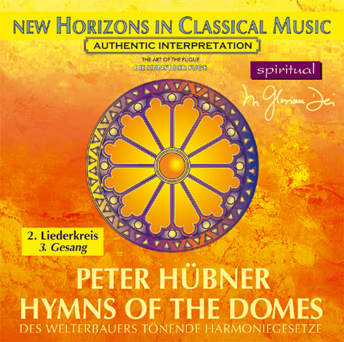 Peter Hübner - Hymns of the Domes - 2nd Cycle - 3rd Song