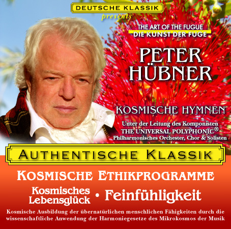 Peter Hübner - PETER HÜBNER - Kosmisches Lebensglück