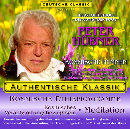 Peter Hübner - PETER HÜBNER - Kosmisches Verantwortungsbewußtsein