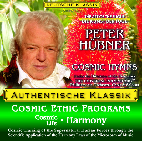 Peter Hübner - PETER HÜBNER ETHIC PROGRAMS - Cosmic Life Harmony