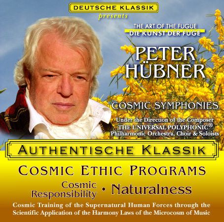 Peter Hübner - PETER HÜBNER ETHIC PROGRAMS - Cosmic Responsibility