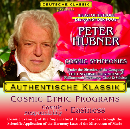 Peter Hübner - PETER HÜBNER ETHIC PROGRAMS - Cosmic Responsibility