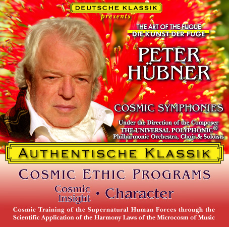 Peter Hübner - PETER HÜBNER ETHIC PROGRAMS - Cosmic Insight