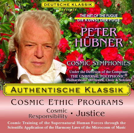 Peter Hübner - PETER HÜBNER ETHIC PROGRAMS - Cosmic Responsibility