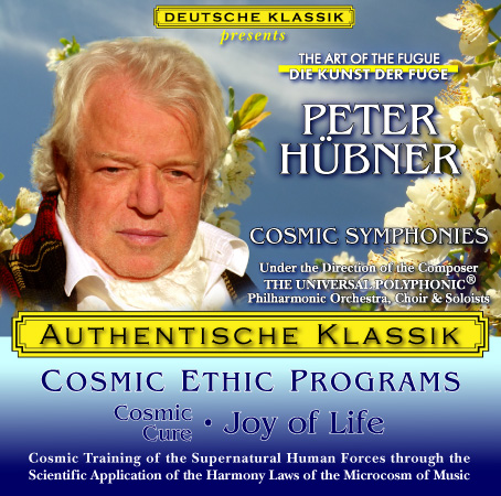 Peter Hübner - PETER HÜBNER ETHIC PROGRAMS - Cosmic Cure of Souls