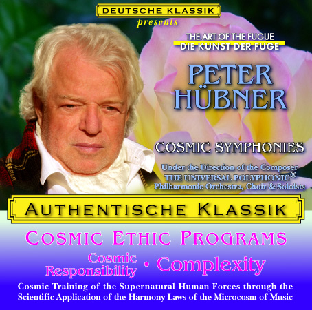 Peter Hübner - PETER HÜBNER ETHIC PROGRAMS - Cosmic Responsibility