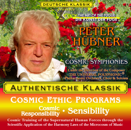 Peter Hübner - PETER HÜBNER ETHIC PROGRAMS - Cosmic Responsibility