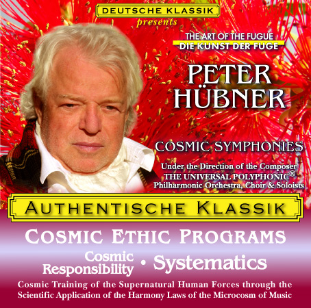 Peter Hübner - PETER HÜBNER ETHIC PROGRAMS - Cosmic Responsibility