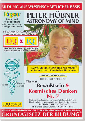 Peter Hübner - Bewußtsein und Kosmisches Denken Nr. 7