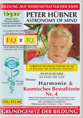 Peter Hübner - Harmonie und Kosmisches Bewußtsein Nr. 4