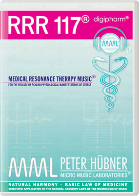 Peter Hübner - Medical Resonance Therapy Music<sup>®</sup> - RRR 117