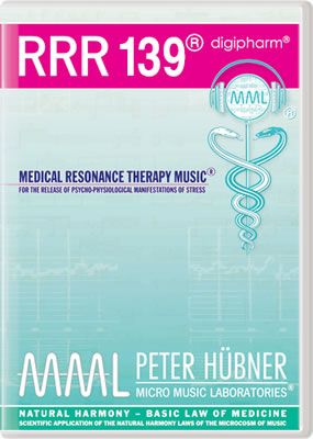 Peter Hübner - MEDICAL RESONANCE THERAPY MUSIC<sup>®</sup> - RRR 139