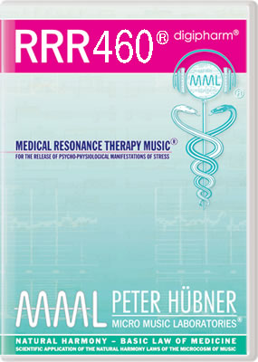 Peter Hübner - Medizinische Resonanz Therapie Musik<sup>®</sup> - RRR 460