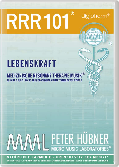 Peter Hübner - Medizinische Resonanz Therapie Musik<sup>®</sup> - RRR 101 LEBENSKRAFT