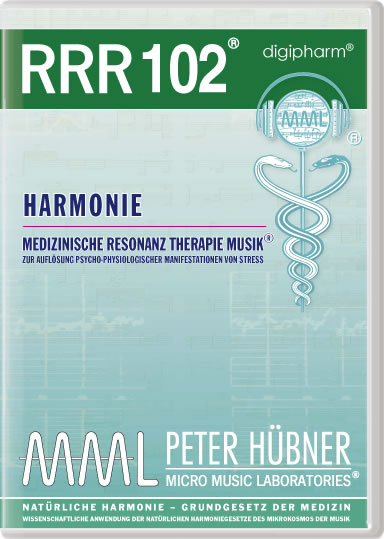 Peter Hübner - Medizinische Resonanz Therapie Musik<sup>®</sup> - RRR 102 HARMONIE