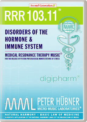 Peter Hübner - Medical Resonance Therapy Music<sup>®</sup> - RRR 103 Disorders of the Hormone & Immune System No. 11