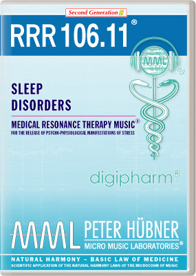 Peter Hübner - Medical Resonance Therapy Music<sup>®</sup> - RRR 106 Sleep Disorders No. 11