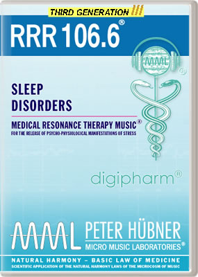 Peter Hübner - Medical Resonance Therapy Music<sup>®</sup> - RRR 106 Sleep Disorders No. 6