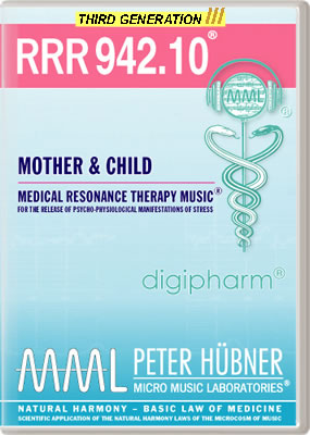 Peter Hübner - Medical Resonance Therapy Music<sup>®</sup> - RRR 942 Mother & Child No. 10