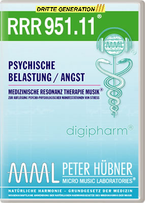 Peter Hübner - Medizinische Resonanz Therapie Musik<sup>®</sup> - RRR 951 Psychische Belastung / Angst Nr. 11