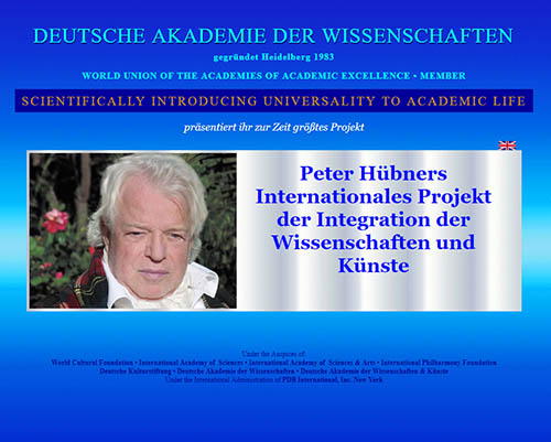 Deutsche Akademie der Wissenschaften - Peter H&uuml;bners Projekt der Integration der Wissenschaften und K&uuml;nste